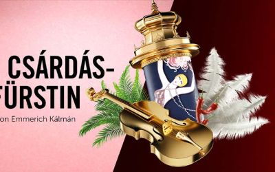 La Principessa Della Czarda di Kàlmàn aprirà il LEHÀR FESTIVAL DI BAD ISCHL (Austria)